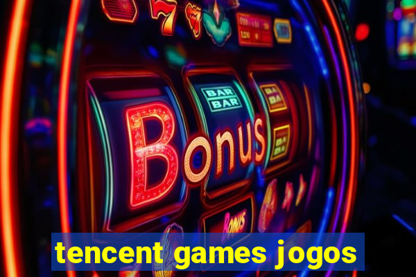 tencent games jogos